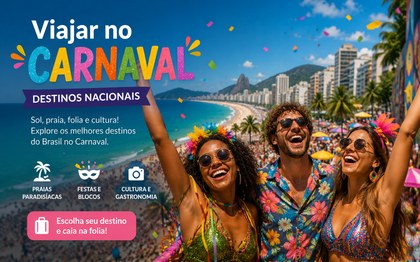 viajar no carnaval destinos nacionais